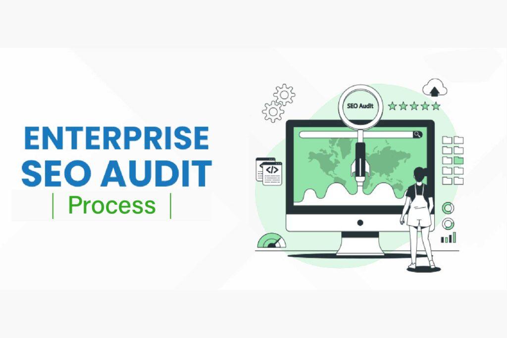 Enterprise SEO Audit Process